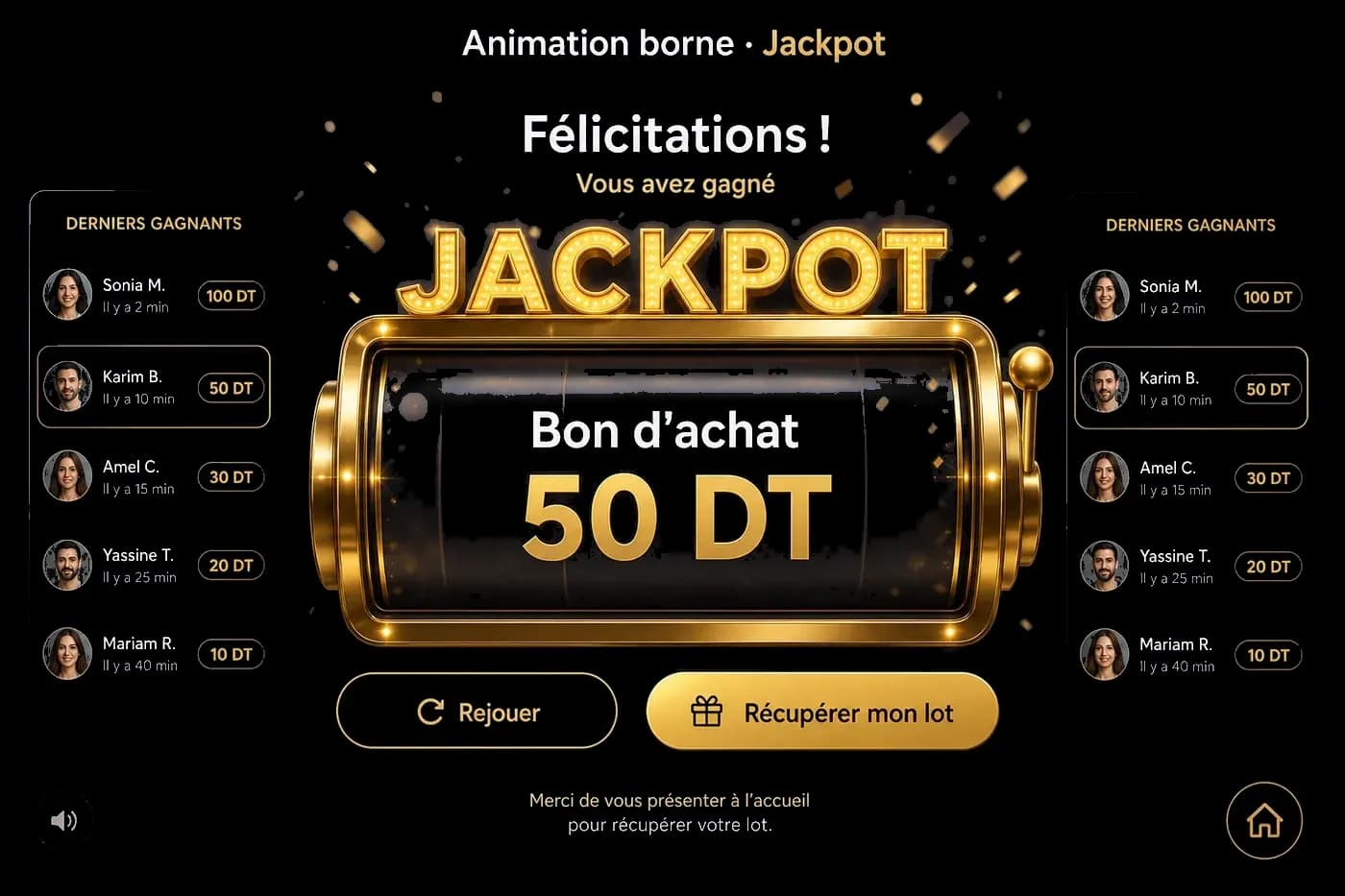 Jackpot, lots instantanés, gagnants affichés
